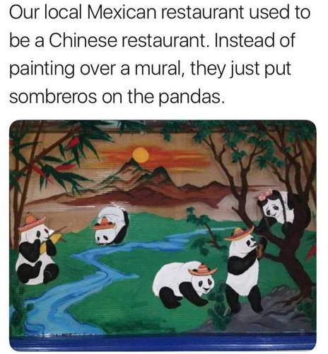 Mural of a Chinese landscape populated with panda bears, but sombreros and tacos have been painted over parts of the pandas. [Formatted]