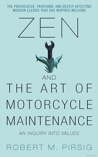 Robert M. Pirsig's "Zen and the Art of Motorcycle Maintenance" book cover. [Formatted]