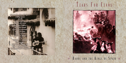 Tears for Fears' "Raoul and the Kings of Spain" album art. [Formatted]