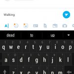 Typing "Walking" on a cell phone and having word prediction respond with "dead", "to", and "up".